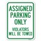 Signmission Assigned Parking Violators Towed Heavy-Gauge Alum Rust Proof Parking Sign, 18" x 24", A-1824-24333 A-1824-24333 - alternate 1